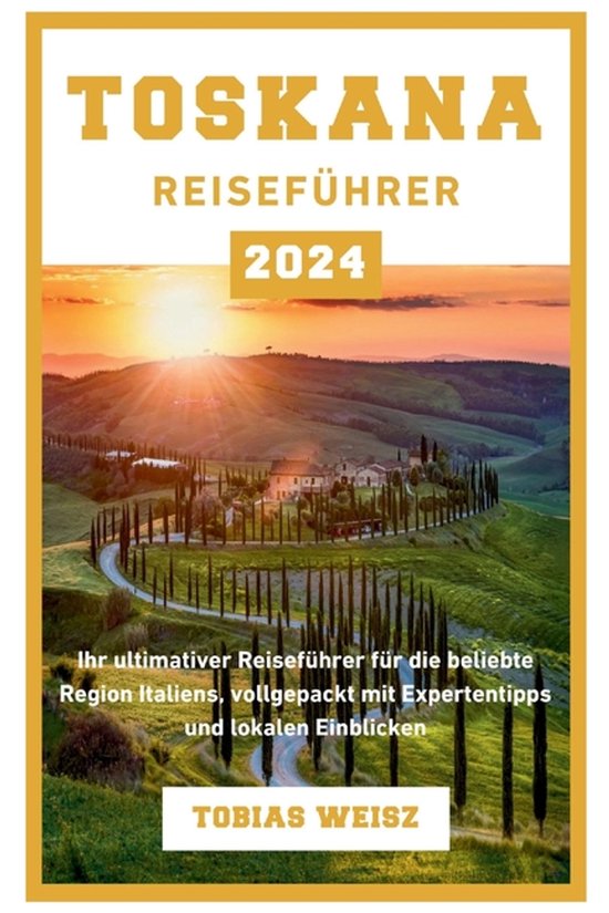 Toskana Reiseführer 2024 - cover