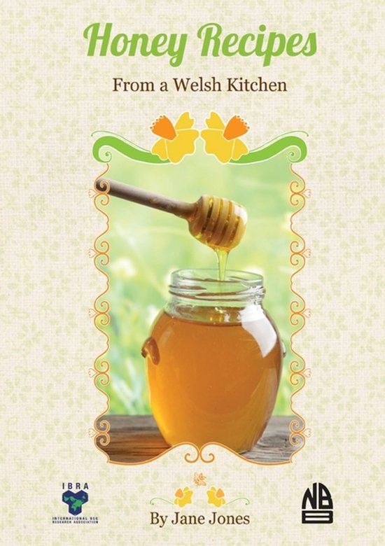 Honey Recipes From a Welsh Kitchen - cover