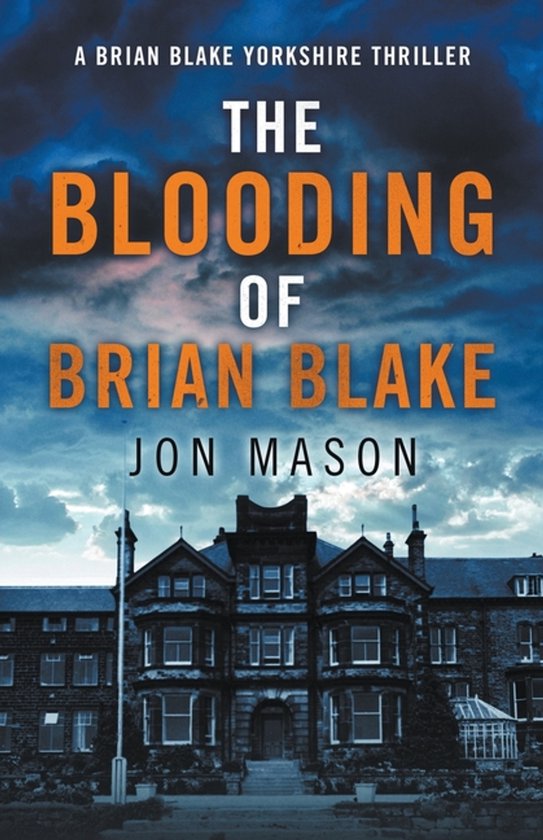 Blake Detective-The Blooding of Brian Blake - cover