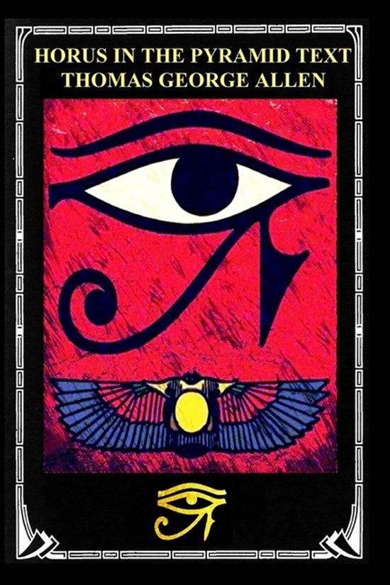Horus in the Pyramid Texts - cover
