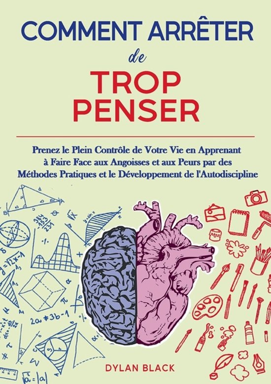 Comment Arrêter de Trop Penser - cover
