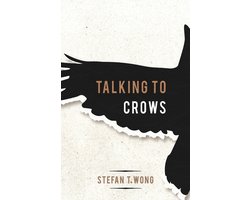Talking to Crows