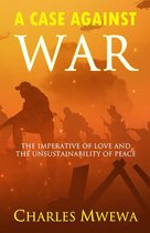 A Case Against War