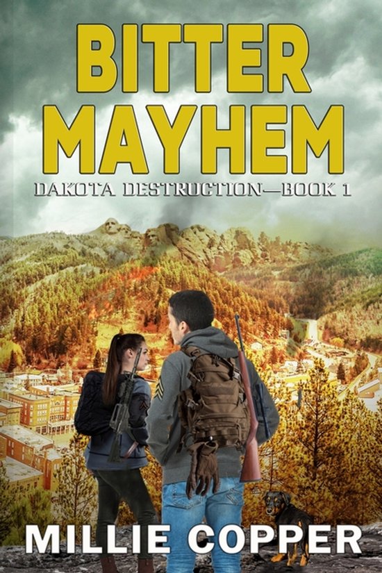 Dakota Destruction- Bitter Mayhem - cover