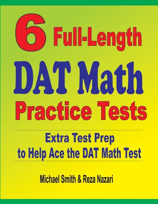 6 Full-Length DAT Math Practice Tests - cover