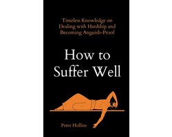 Omslag van How to Suffer Well
