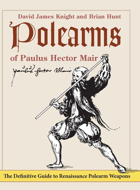 Polearms of Paulus Hector Mair - cover