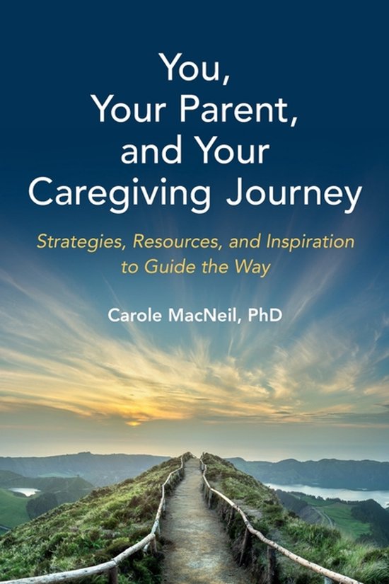 You, Your Parent, and Your Caregiving Journey - cover