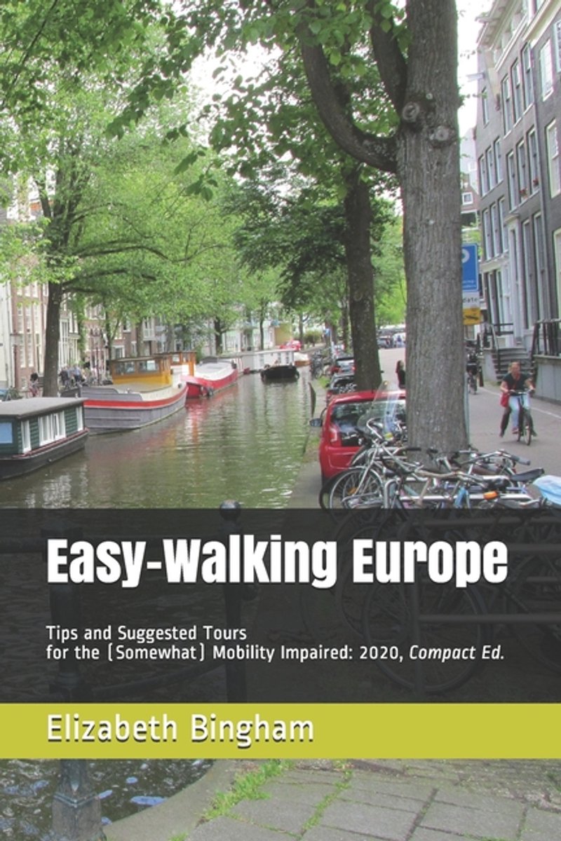 Easy-walking Travel- Easy-walking Europe van Elizabeth Bingham