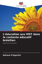 L'éducation aux MST dans le contexte éducatif brésilien