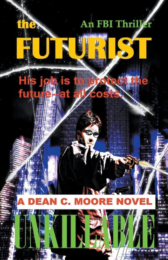 The Futurist- Unkillable - cover