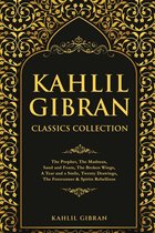 Kahlil Gibran Classics Collection