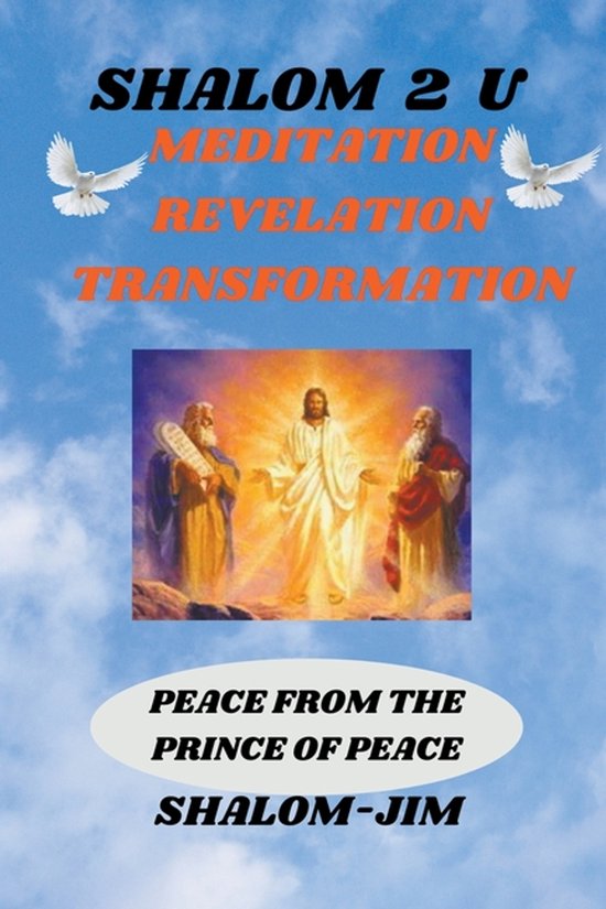 Shalom 2 U- Meditation Revelation Transformation - cover