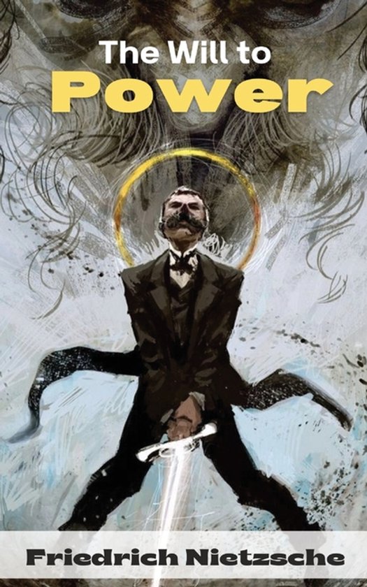 The Will to Power by Friedrich Nietzsche - cover