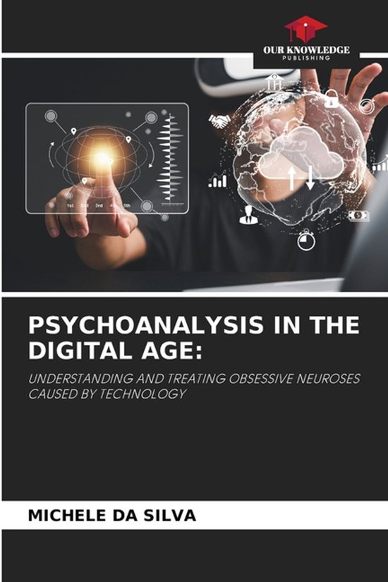 Psychoanalysis in the Digital Age - cover