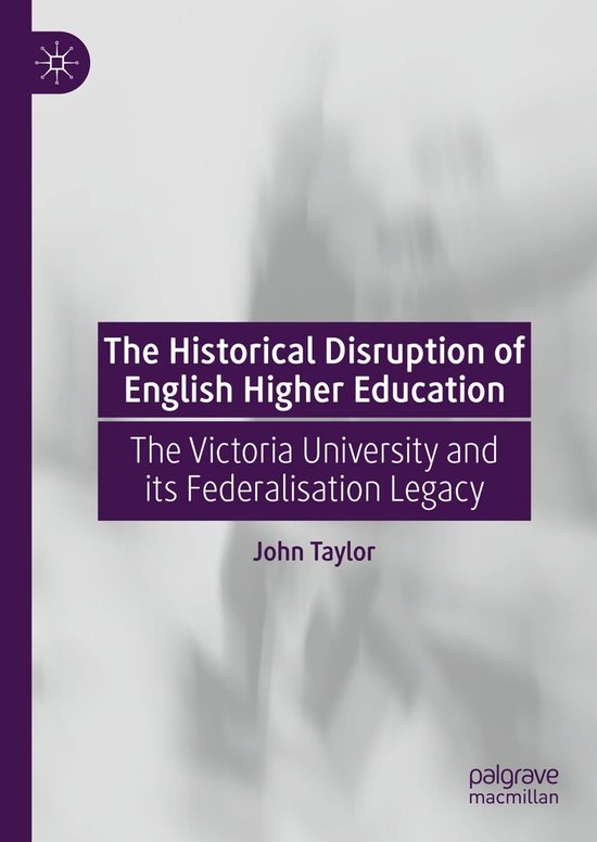 Education (R0) - The Historical Disruption of English Higher ... - cover