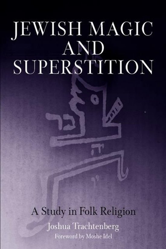 Jewish Magic and Superstition - cover