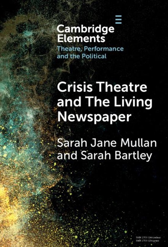 Elements in Theatre, Performance and the Political - Crisis  ... - cover