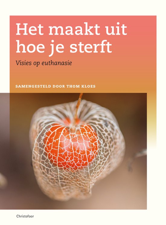 Boekomslag met tekst 'Het maakt uit hoe je sterft' en een close-up van een oranje lampionnetje.