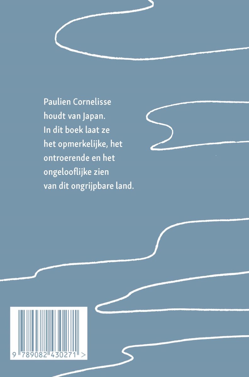 Achterkant van boek met tekst "Paulien Cornelisse houdt van Japan. In dit boek laat ze het opmerkelijke, het ontroerende en het ongelooflijke zien van dit ongrijpbare land."