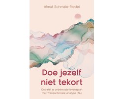 Doe jezelf niet tekort