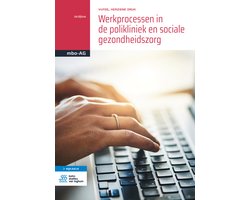 Basiswerk AG - Werkprocessen in de polikliniek en sociale gezondheidszorg