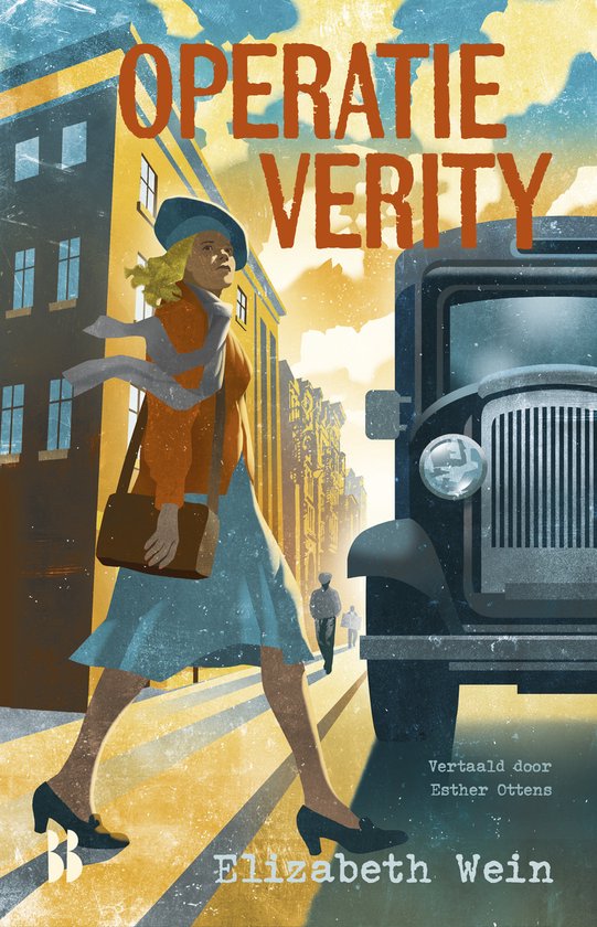 Boekomslag: Vrouw met blonde bob, oranje jas, blauwe jurk, blauwe hoed en sjaal loopt over straat met tas over schouder. Vrachtwagen op de voorgrond. Titel 'Operatie Verity'.