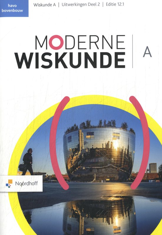 9789001054694 - Moderne Wiskunde havo A 2 uitwerkingenboek