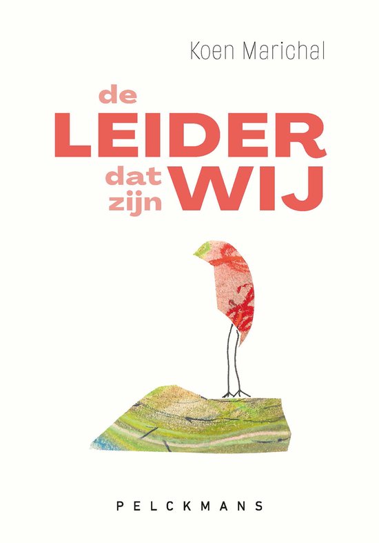De leider. Dat zijn wij. - cover