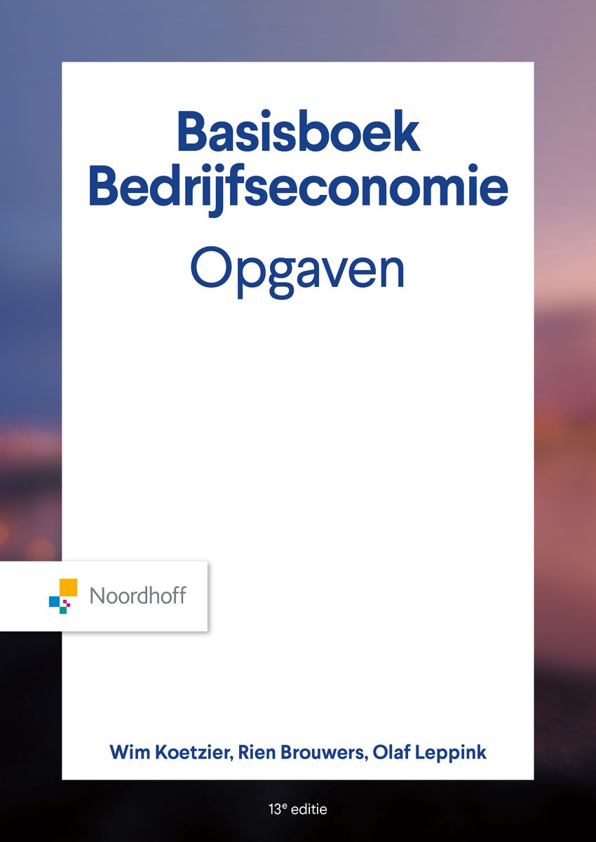 Omslag van Basisboek Bedrijfseconomie, Opgaven