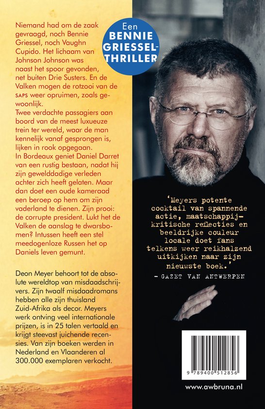 Een Bennie Griessel thriller met op de voorkant een close-up portret van een man met een bril en een grijze baard.