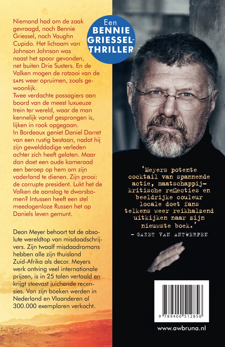 Een Bennie Griessel thriller met op de voorkant een close-up portret van een man met een bril en een grijze baard.