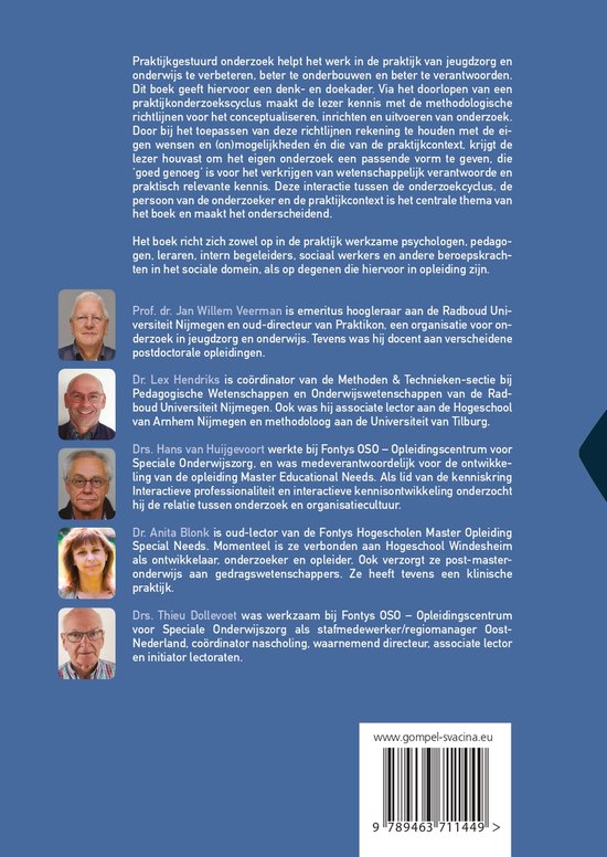 Boek met portretten van de auteurs: Prof. dr. Jan Willem Veerman, Dr. Lex Hendrix, Drs. Hans van Huijgevoort, Dr. Anita Blonk, Drs. Thieu Dollevoet.