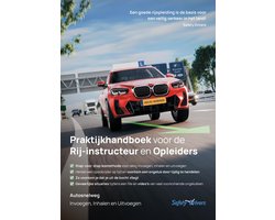 Praktijkhandboek voor de Rij-instructeur en Opleiders
