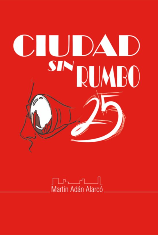 Ciudad Sin Rumbo 25 - cover