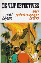 Een geheimzinnige brand