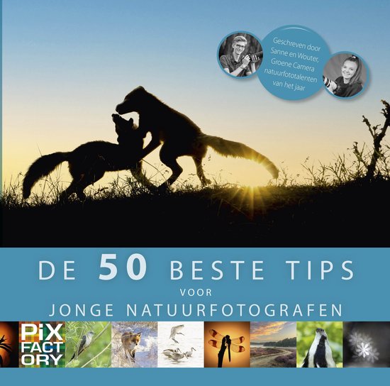 De 50 beste tips 2 - De beste 50 tips voor jonge natuurfotog ... - cover