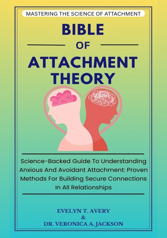 BIBLE OF ATTACHMENT THEORY - cover