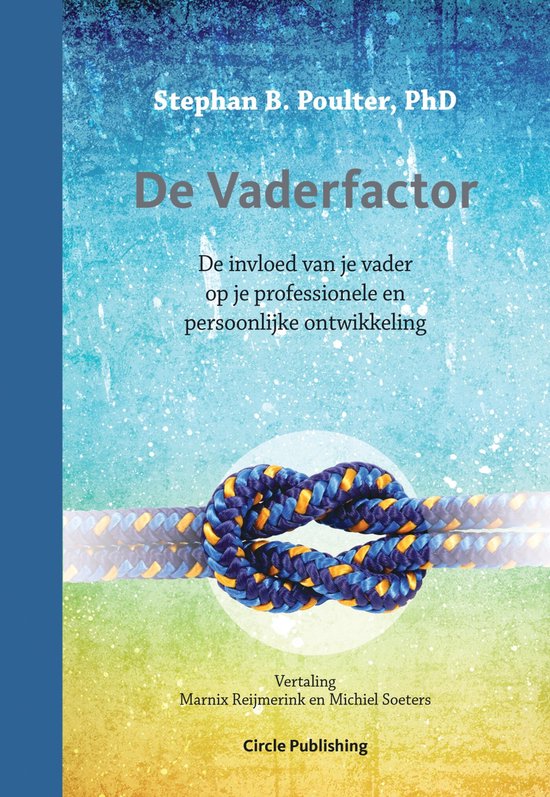 Boekomslag 'De Vaderfactor' met een knoop van blauw en geel touw op een achtergrond van aquablauw en groen.