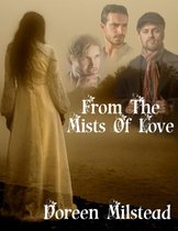 From the Mists of Love