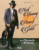 Neil Young: Heart of Gold