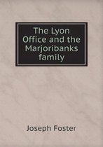 The Lyon Office and the Marjoribanks family