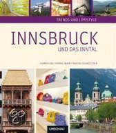 Trends und Lifestyle Innsbruck und das Inntal