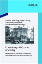 Quellen Und Darstellungen Zur Zeitgeschichte- Erinnerung an Diktatur und Krieg