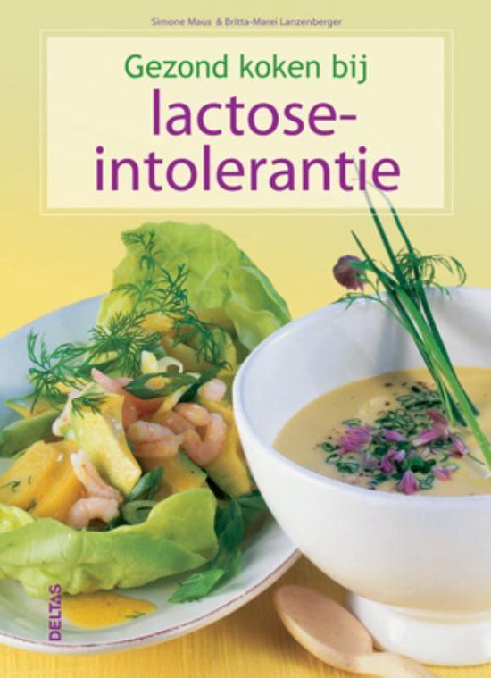 Gezond koken bij lactose-intolerantie