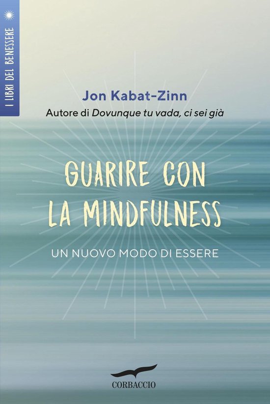 Riprendere i sensi 3 - Guarire con la mindfulness - cover