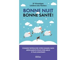 Bonne nuit, bonne santé !