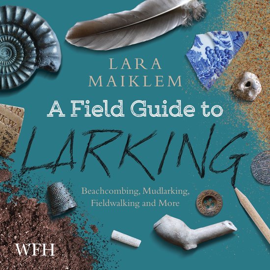 A Field Guide to Larking - cover
