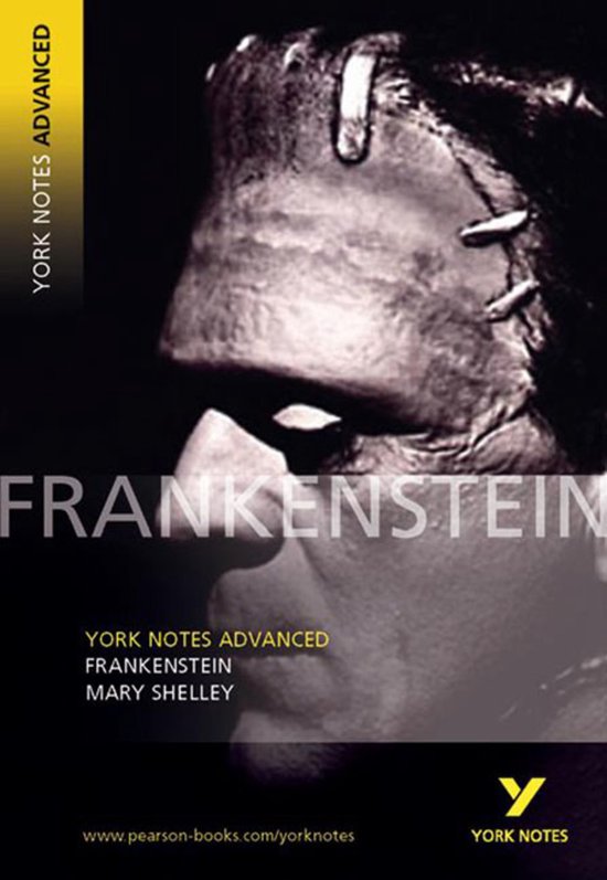 York Notes Advanced Frankenstein, Mary Shelley. Het boek is een studiehandleiding met een griezelige illustratie van Frankenstein's monster op de voorkant.