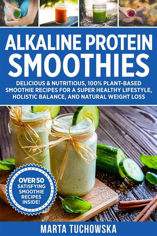 Alkaline Protein Smoothies - cover